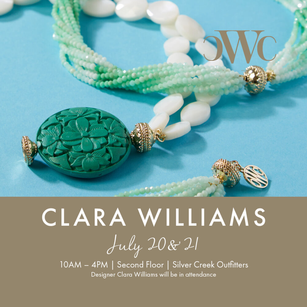Clara Williams Trunk Show @ Silver Creek Outfitters | 10AM to 4PM