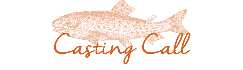 A detailed orange sketch of a fish with Casting Call written in cursive across its body, inspired by the Fly Fishing Forecast April 29 - May 13 | Sun Valley Idaho and classic Fly Fishing Idaho adventures.